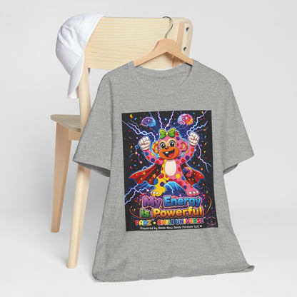 Panz™ Unisex Jersey Short Sleeve Tee For Adult– "My Energy is Powerful" Graphic Tee | Smile Universe Collection