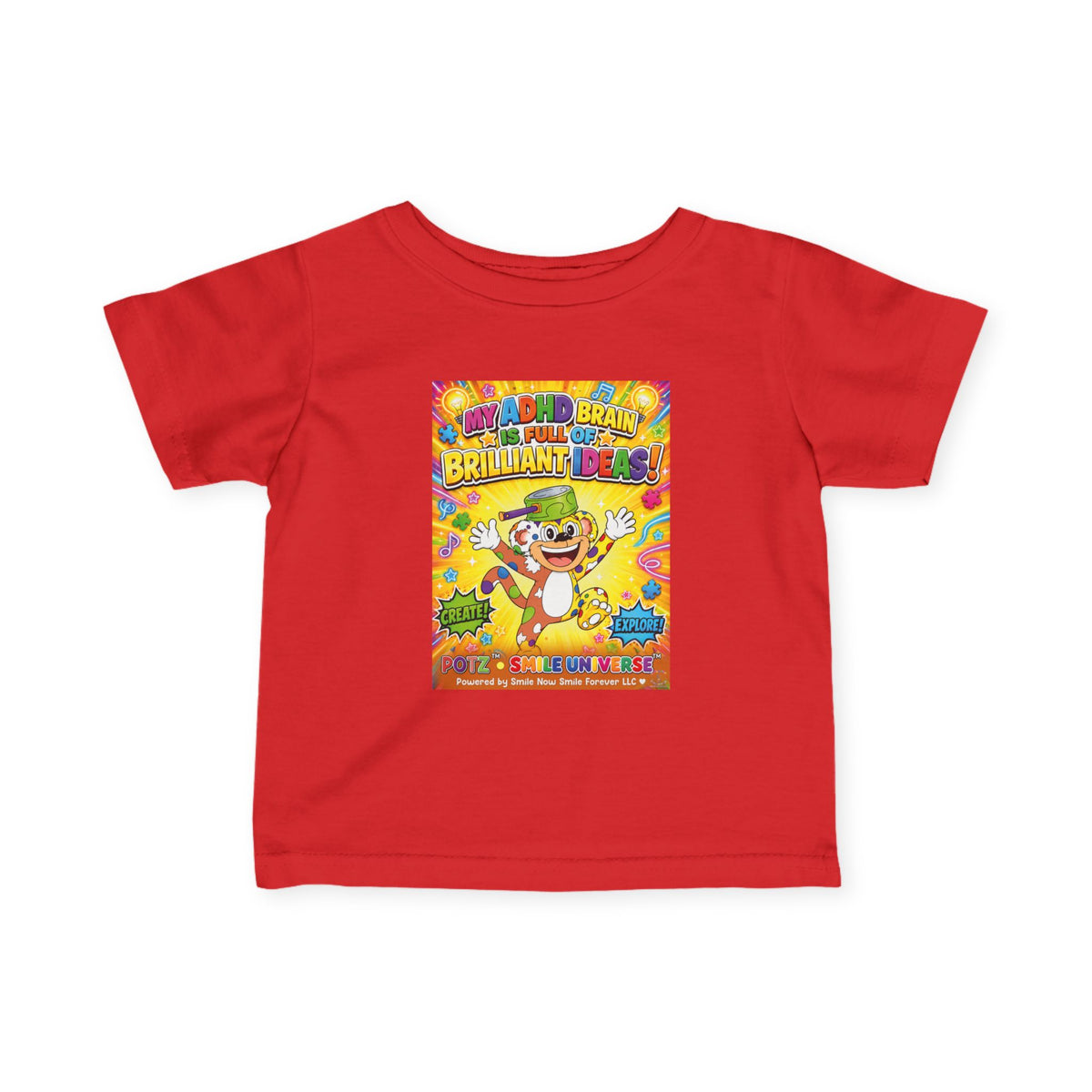 Potz™ Infant Fine Jersey Tee – "My ADHD Brain is Full of Brilliant Ideas!" Graphic Tee | Smile Universe Collection