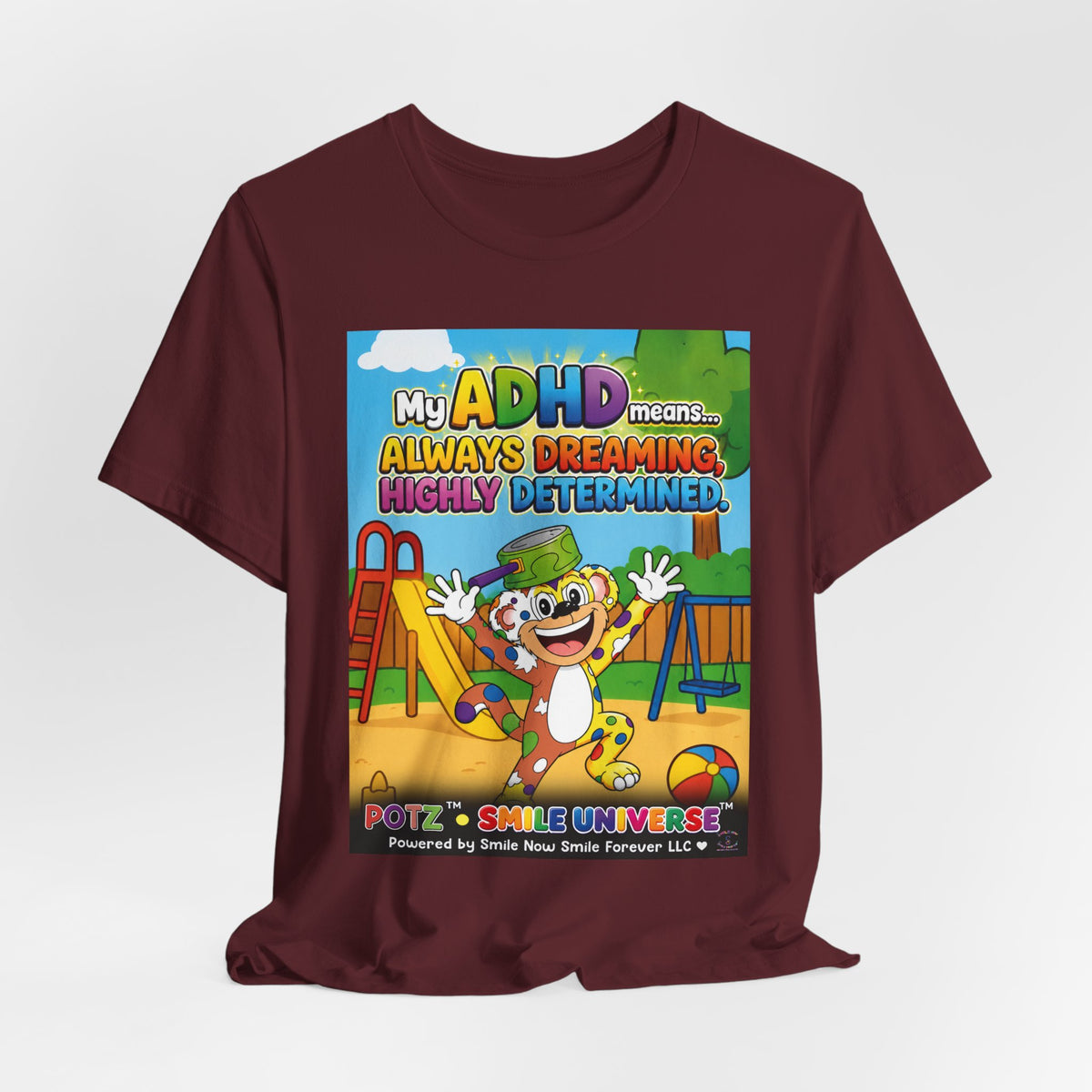 Potz™ Unisex Jersey Short Sleeve Tee – "My ADHD Means Always Dreaming, Highly Determined" Graphic Tee | Smile Universe Collection