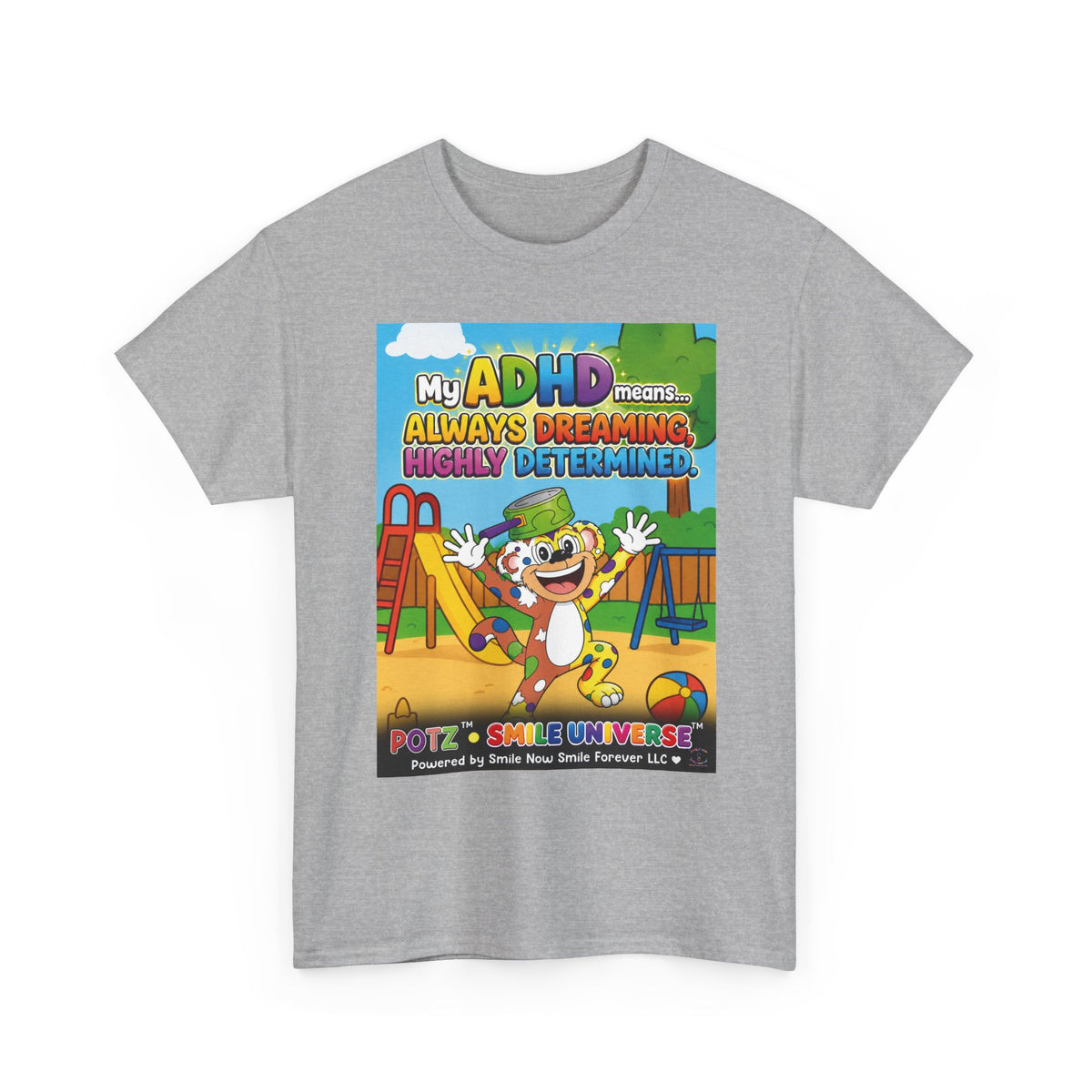 Potz™ Unisex Heavy Cotton™ Tee – "My ADHD Means Always Dreaming, Highly Determined" Graphic Tee | Smile Universe Collection