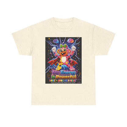 Panz™ Unisex Heavy Cotton™ Tee For Adult – "My Energy is Powerful" Graphic Tee | Smile Universe Collection