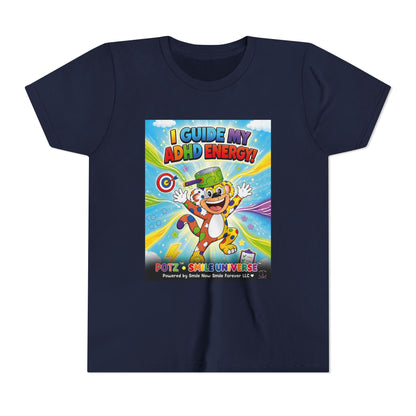 Potz™ Youth Short Sleeve Tee – "I Guide My ADHD Energy!" Graphic Tee | Smile Universe Collection