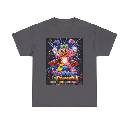 Panz™ Unisex Heavy Cotton™ Tee For Adult – "My Energy is Powerful" Graphic Tee | Smile Universe Collection
