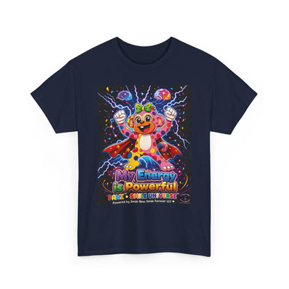 Panz™ Unisex Heavy Cotton™ Tee For Adult – "My Energy is Powerful" Graphic Tee | Smile Universe Collection