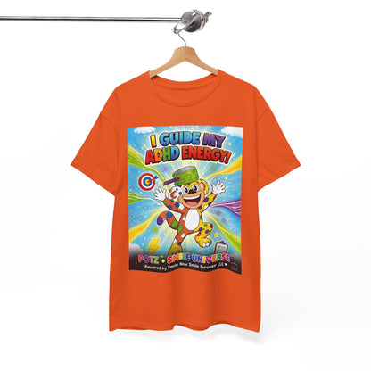 Potz™ Unisex Heavy Cotton™ Tee – "I Guide My ADHD Energy!" Graphic Tee | Smile Universe Collection