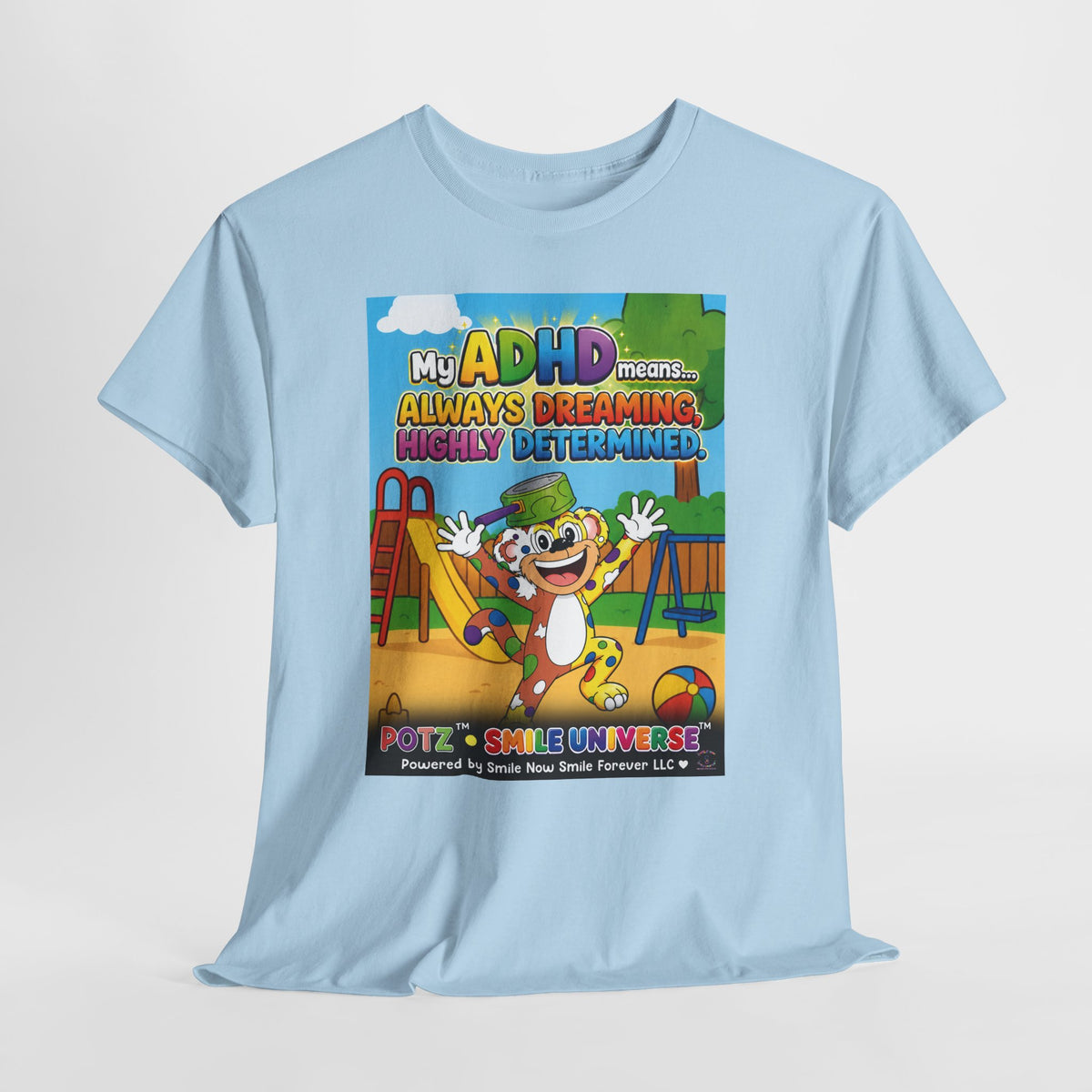 Potz™ Unisex Heavy Cotton™ Tee – "My ADHD Means Always Dreaming, Highly Determined" Graphic Tee | Smile Universe Collection