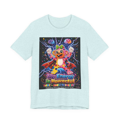 Panz™ Unisex Jersey Short Sleeve Tee For Adult– "My Energy is Powerful" Graphic Tee | Smile Universe Collection